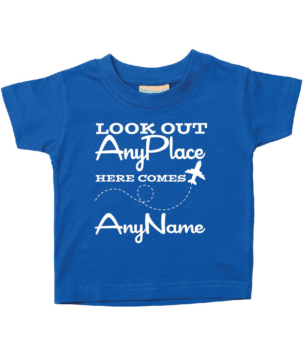 Personalised Babies/Toddlers/Kids Holiday T-Shirt | Look Out (Any Place) Here Comes (Any Name) | Child's Name Vacation Tee
