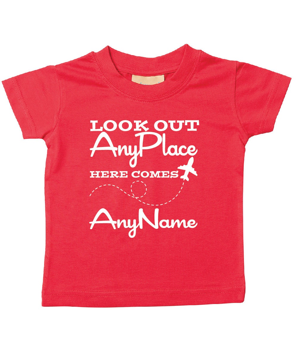 Personalised Babies/Toddlers/Kids Holiday T-Shirt | Look Out (Any Place) Here Comes (Any Name) | Child's Name Vacation Tee