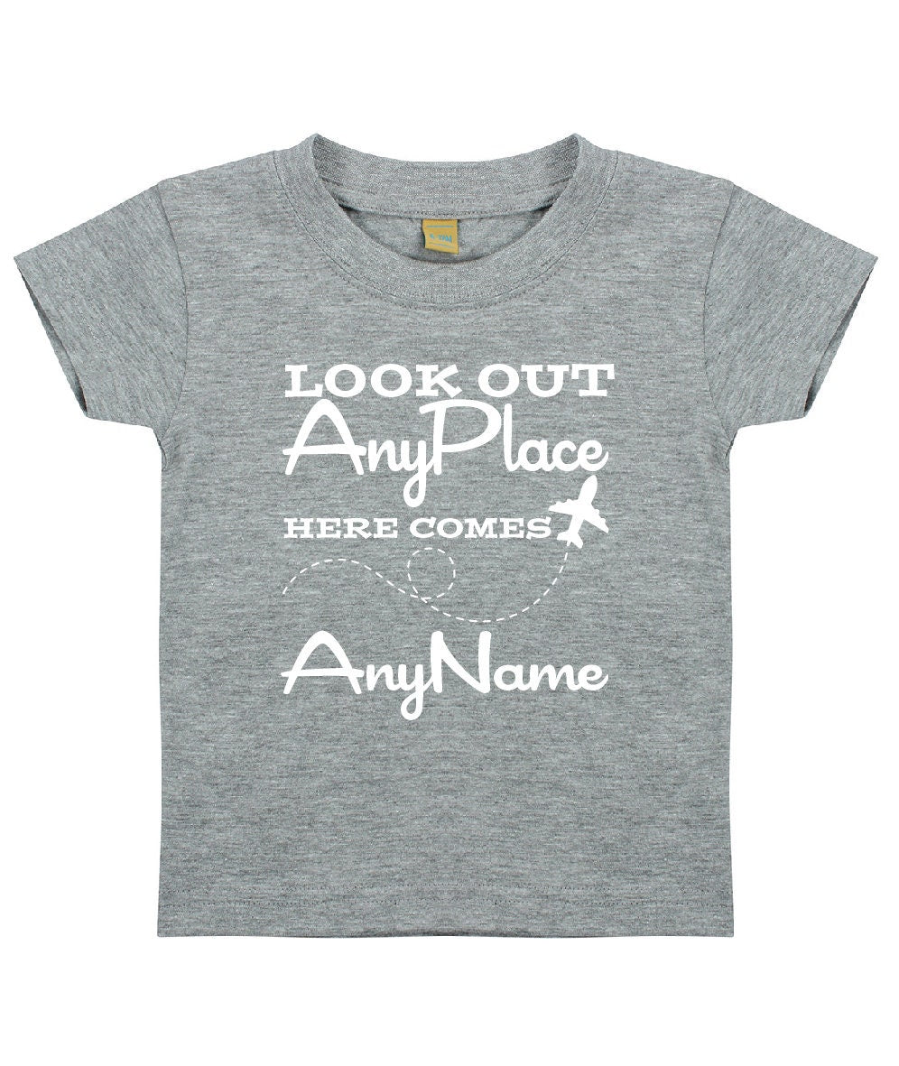 Personalised Babies/Toddlers/Kids Holiday T-Shirt | Look Out (Any Place) Here Comes (Any Name) | Child's Name Vacation Tee